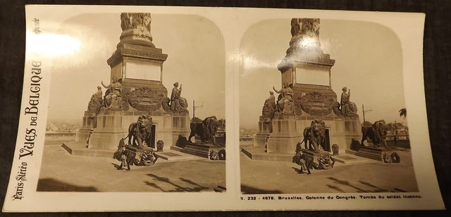 Photo Stereo Vues De Belgique Bruxelles Colonne Du Congres Tombe Soldat Inconnu