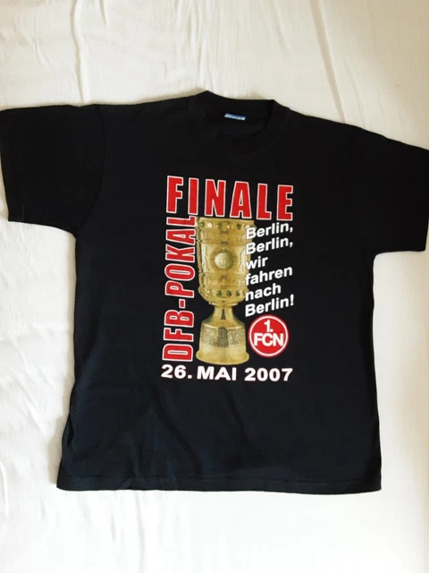 Fan -T-Shirt  1. FC Nürnberg  Finale DFB-Pokal  26.5.2007  Berlin   Neu