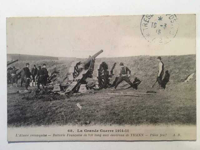Cpa-L'alsace Reconquise-Batterie Française De 120 Long-Environs Thann-1915