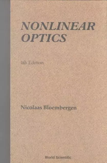 Nichtlineare Optik (4. Auflage) von Nicolaas Bloembergen (englisch) Taschenbuch Buch