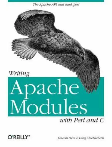 Writing Apache Modules With Perl and C - 156592567X, Lincoln Stein, paperback