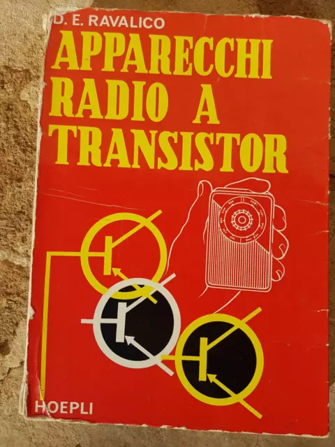 Ravalico Apparecchi Radio a Transistor - Hoepli 2022