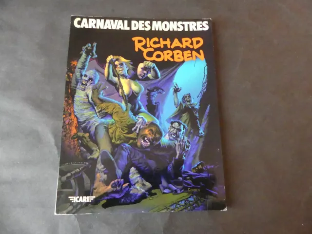 Richard Corben Carnaval Des Monstres Eo 1981 (1)