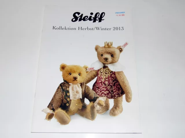 STEIFF Kollektion H/W 2013 - Teddybären Tiere Katalog 56 Seiten mit Preisliste