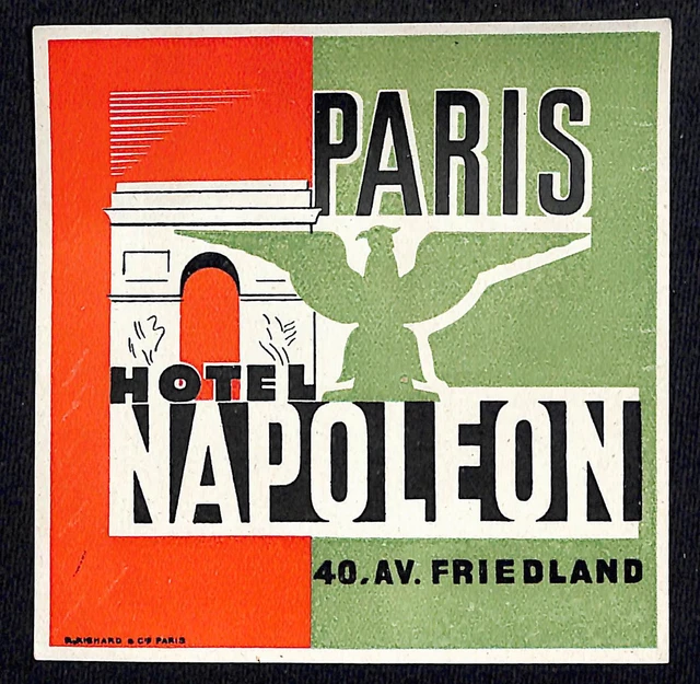 Hotel Napoleon Paris 40, Av. Friedland Luggage Label Vintage NOS VGC Scarce