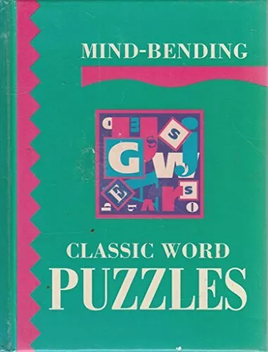 Mind-Bending Classic Word Puzzles (Mind Bending Puzzle Books) Hardback Book The