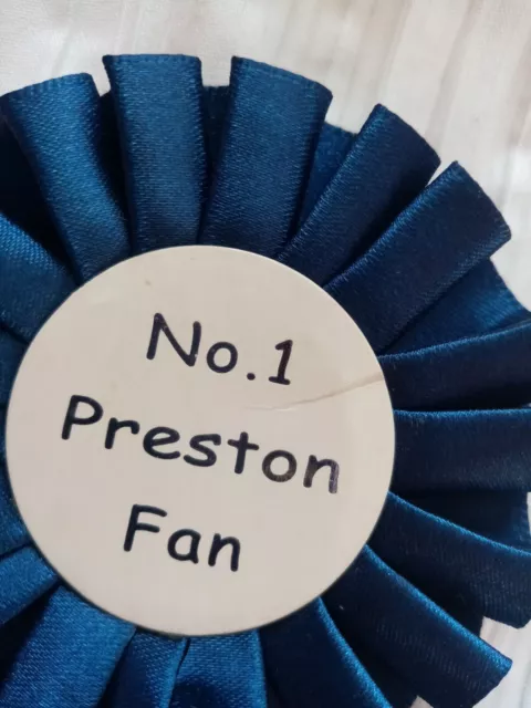 PRESTON NORTH END No. 1 fan rosette.