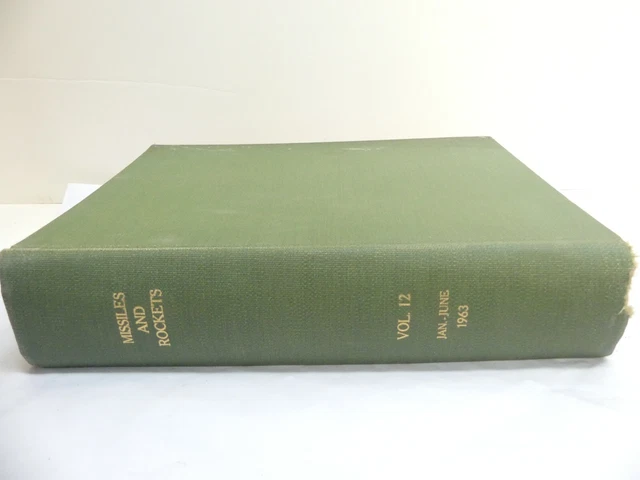 January - June 1963 Missiles And Rockets Weekly Magazine Bound In Hc Book