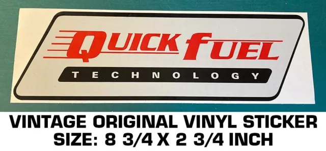 Quick Fuel Technology Vintage Original Vinyl Sticker Decal-Drag Racing-Nascar