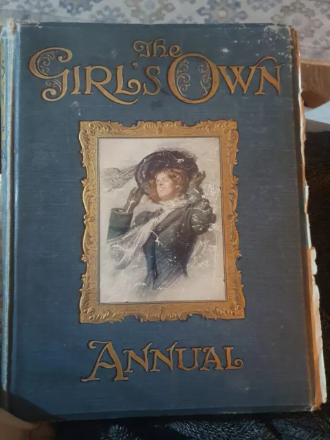 THE GIRLS OWN ANNUAL Vol 31 1909/10 LARGE ILLUSTRATED VINTAGE HARDBACK