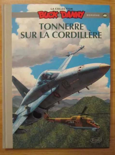 Buck Danny La Collection Hachette N° 50 Tonnerre Sur La Cordillere