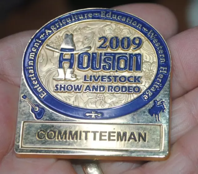 2009 Houston Livestock Show & Rodeo "COMMITTEEMAN" pin