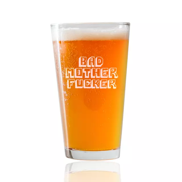 Funny Beer Glass | Bad Mother Fker | 16oz Pint Glass