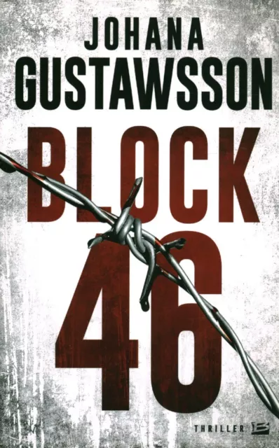 Livre block 46 Johana Gustawsson 2015 Thriller book