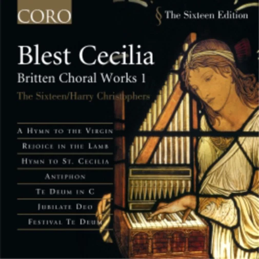 Benjamin Britten Blest Cecilia: Briten: Choral Works - Volume 1 (CD) Album