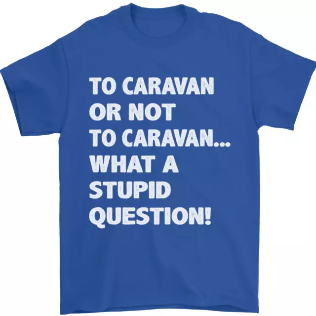 Caranan o no? T-shirt da uomo What a Stupid Question 100% cotone 10