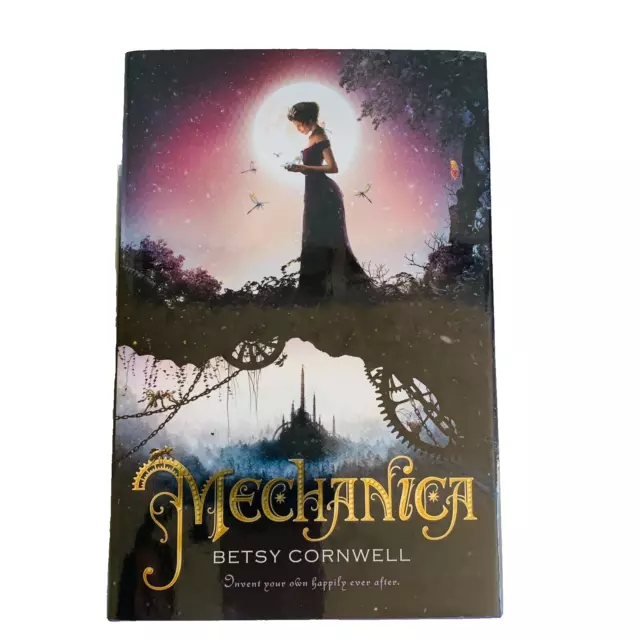 Mechanica ~ Mechanica #1 by Betsy Cornwell Young Adult  Fantasy Steampunk 2