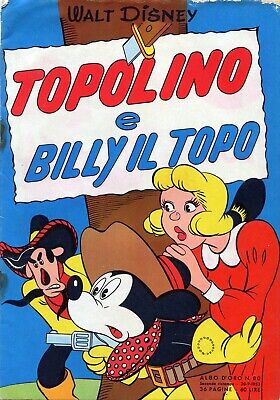 [148] ALBI D ORO ed. Mondadori 1953 II ristampa n. 80 "Topolino e Billiy il topo