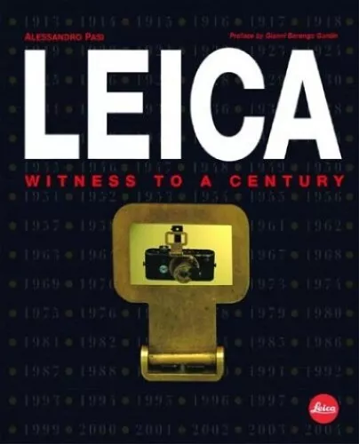 Leica: Witness to a Century by Pasi, Alessandro Hardback Book The Cheap Fast