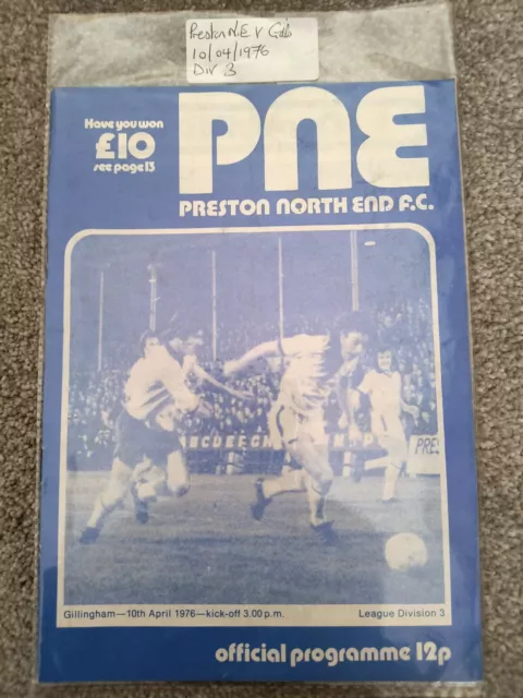 Preston North End V Gillingham Football Programme 10/04/1976 GFC