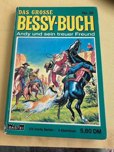 Das Grosse Bessy Buch Nr.20 8 Abenteuer Bastei-Verlag Top- Zustand!