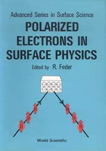 R Feder Polarized Electrons In Surface Physics (Relié)