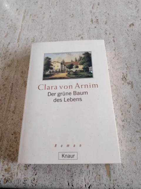 Der grüne Baum des Lebens von Clara von Arnim (2013, Taschenbuch)