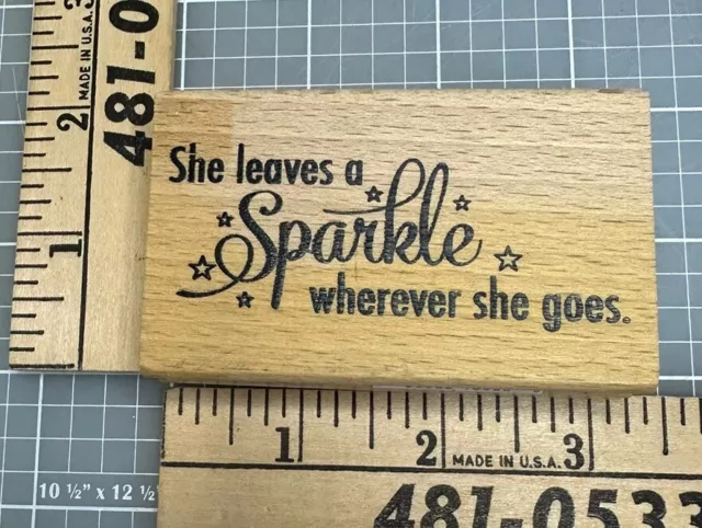 Jillibean Soup Hampton Art Inc. Wood Mounted Stamp - "She Leaves A Sparkle"