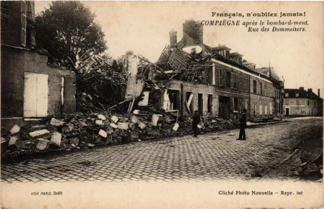 CPA AK Military Compiegne after bombing Rue des Dommeliers (966798)