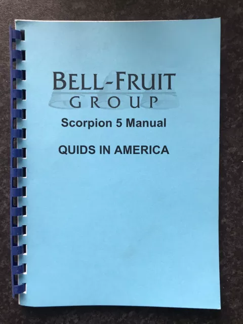 Fruit Machine Manual Bellfruit Quids In America Scorp 5