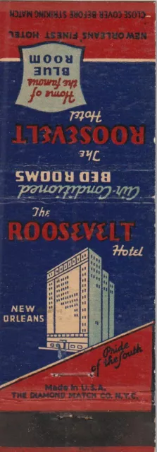 Vintage Hotel Matchbook Cover. The Roosevelt. New Orleans, La.