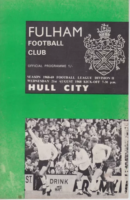 FULHAM v HULL CITY ~ 21 AUGUST 1968 ~ FOOTBALL PROGRAMME
