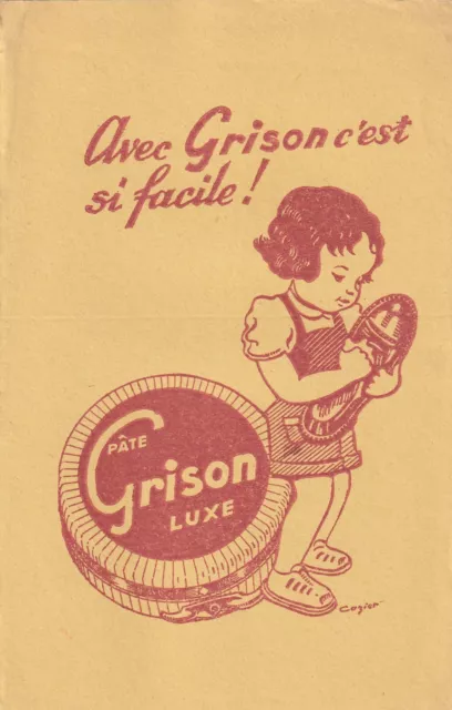 A82 Ancien  Buvard Avec GRISON c'est su Facile  pate cirage a chaussures