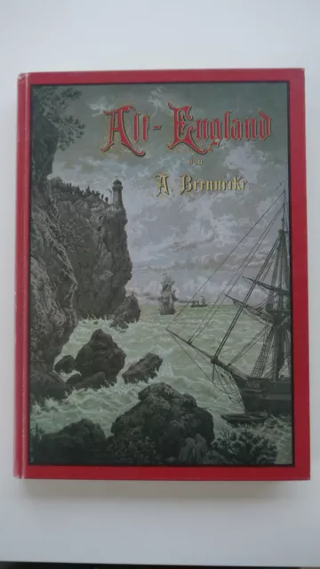 Adolf Brennecke - Alt-England - Reprint von 1887