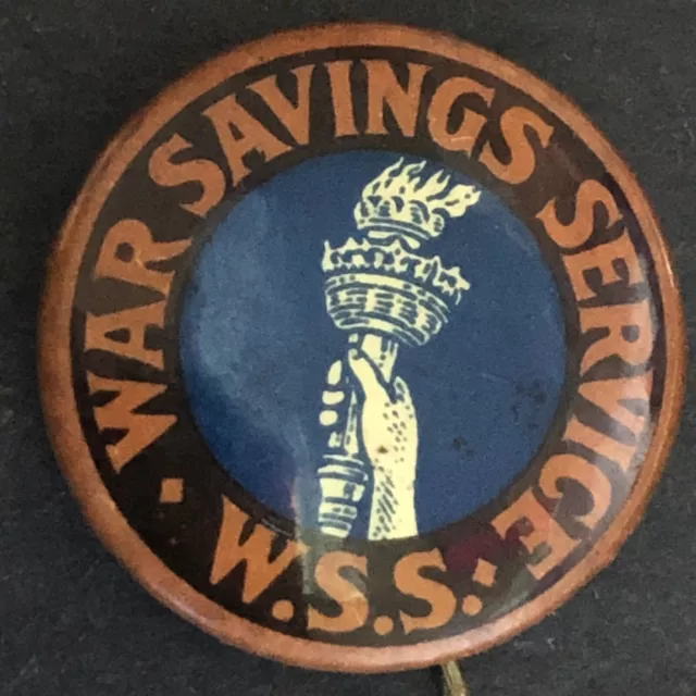 WWI War Savings Service* Liberty Torch Steel Pinback Button W&H Hoag - c1917