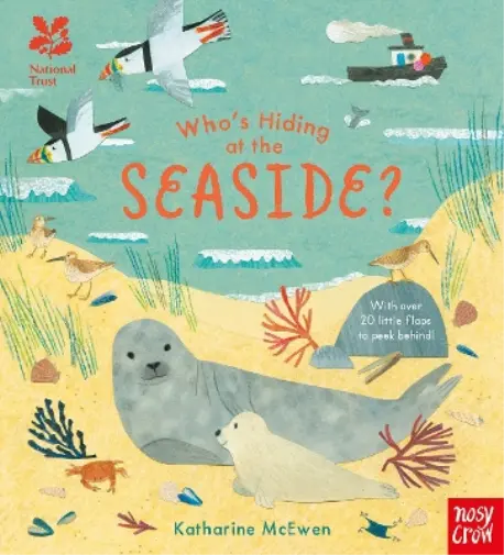 Katharine McEwen National Trust: Who's Hiding at the Seaside? Book NUOVO