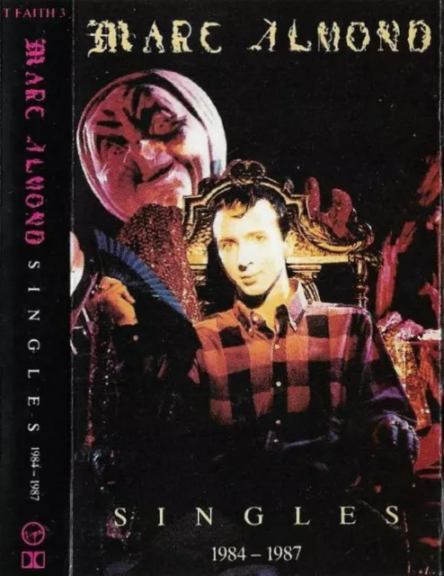 Marc Almond ‎Singles 1984-1987 CASSETTE ALBUM Pop Rock Synth-pop Ballad TFAITH 3