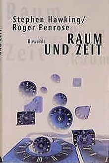 Raum und Zeit von Stephen W. Hawking, Roger Penrose | Buch | Zustand gut