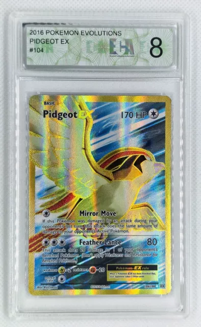 Pokemon Pidgeot EX Full Art Holo Tauboss EN 104/108 Evolutions ECA 8 / PSA 8 