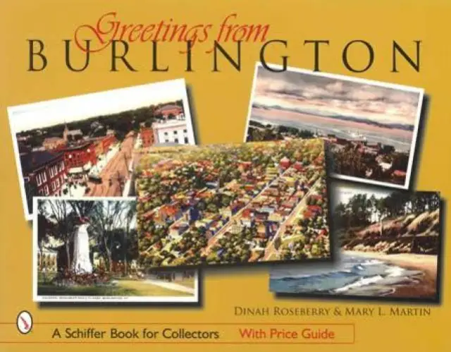 Burlington Vermont Vintage Postcards Collector Guide 1900s Era Old Bldgs & More