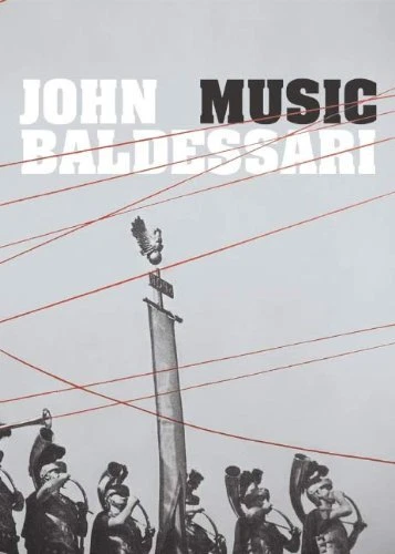 JOHN BALDESSARI: MUSIC (ART) By Christina Vegh **Mint Condition**