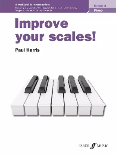 Paul Harris Improve your scales! Piano Grade 4 (Sheet Music)