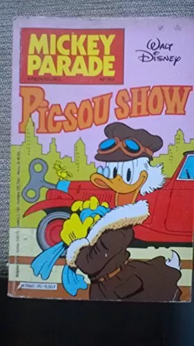 MICKEY PARADE n° 70 du Premier Octobre 1985 : Picsou show.