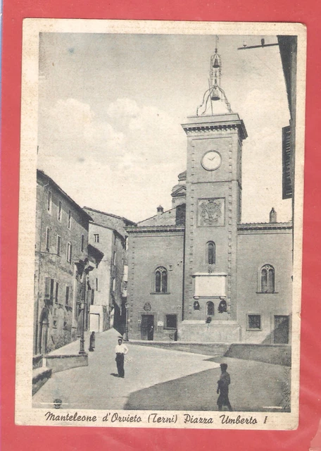 MONTELEONE D'ORVIETO (Terni)_Piazza Umberto I_Viag Fg 1949