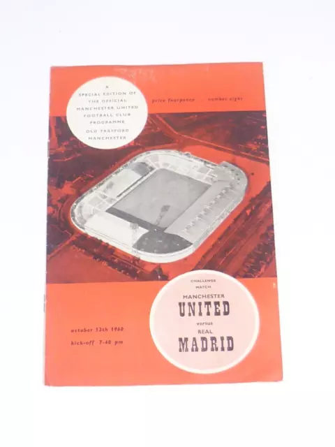 1960 International Friendly**MANCHESTER UNITED V REAL MADRID**13th  October 1960