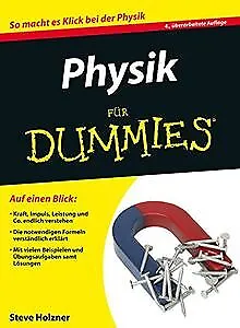 Physik für Dummies (Fur Dummies) von Holzner, Steven | Buch | Zustand gut