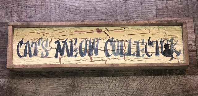"Cat's Meow Collector" Rustic Hand Painted Wooden Sign with Casper the Cat
