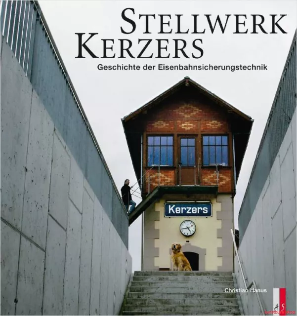 Fachbuch Stellwerk Kerzers, informatives Buch mit vielen Bildern, REDUZIERT