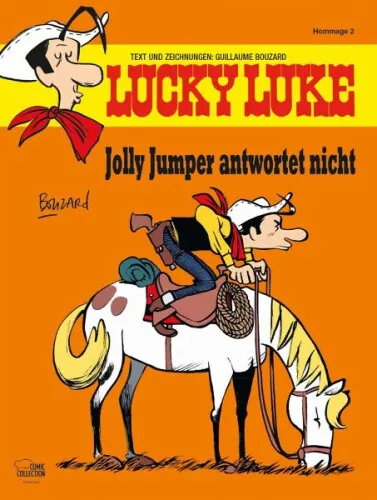 Jolly Jumper antwortet nicht / Lucky Luke Hommage Bd.2|Guillaume Bouzard|Deutsch