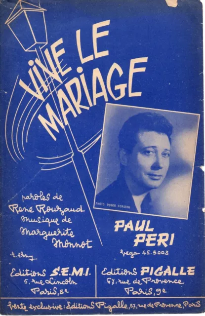 Partition Chant accordéon guitare 1957 - Vive le mariage - Paul PERI